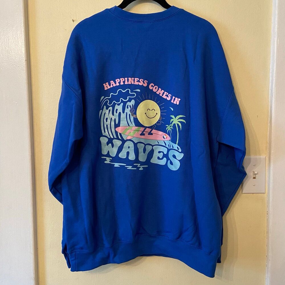 Blue "Happiness Comes in Waves" Graphic Sweatshirt Womens size large long sleeve